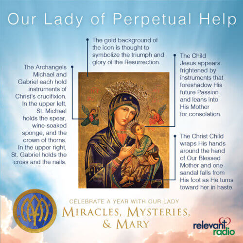 The Iconic Feast of Our Lady of Perpetual Help - Relevant Radio