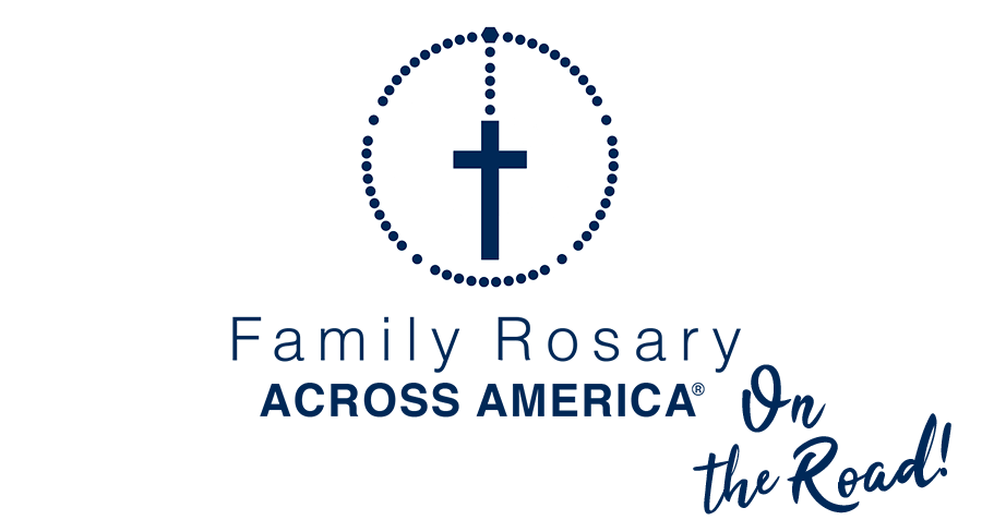 The Family Rosary Across America On the Road!