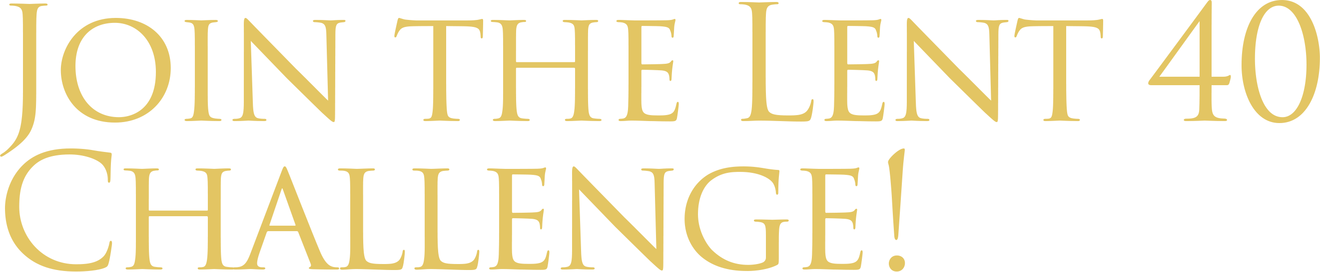 Join the Lent 40 Challenge!