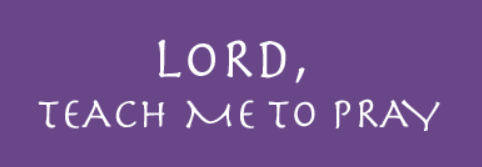 Lord, Teach Me To Pray logo